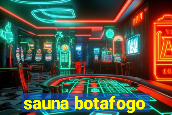 sauna botafogo